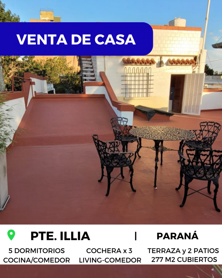 VENTA de GRAN CASA - PTE. ILLIA, PARANA 