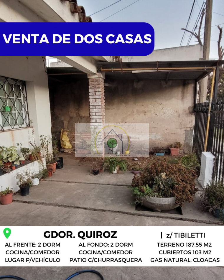 VENTA de DOS CASAS - GDOR. QUIROZ, PARANA